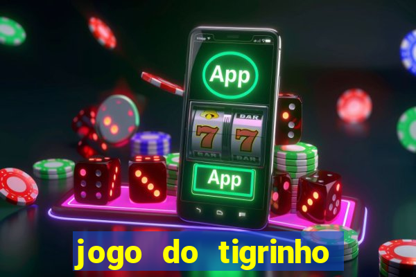 jogo do tigrinho aposta de 1 real