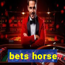 bets horse