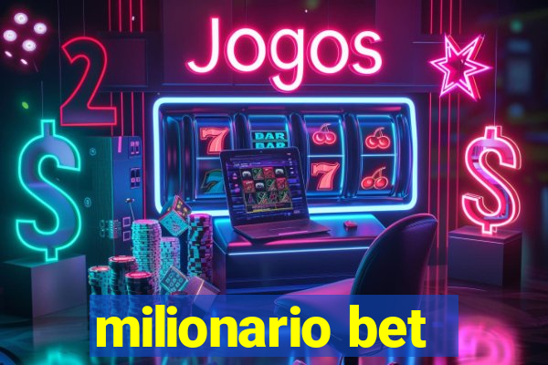 milionario bet