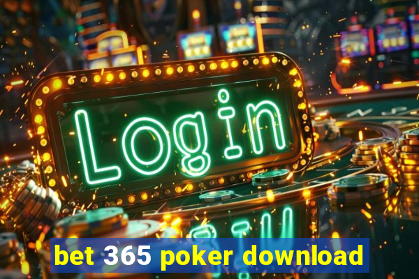 bet 365 poker download