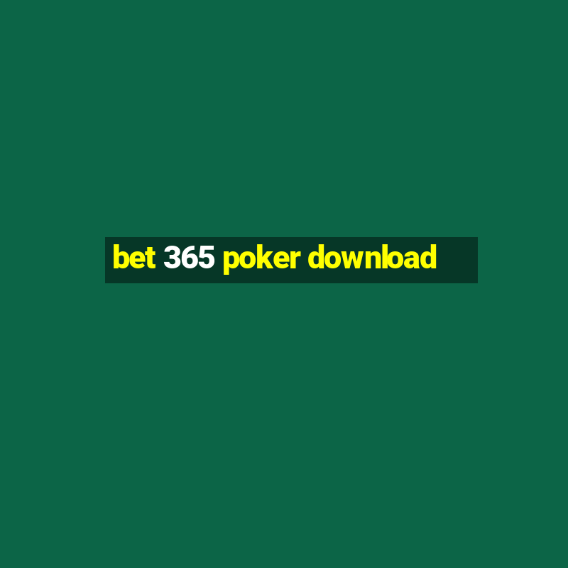 bet 365 poker download