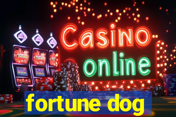 fortune dog