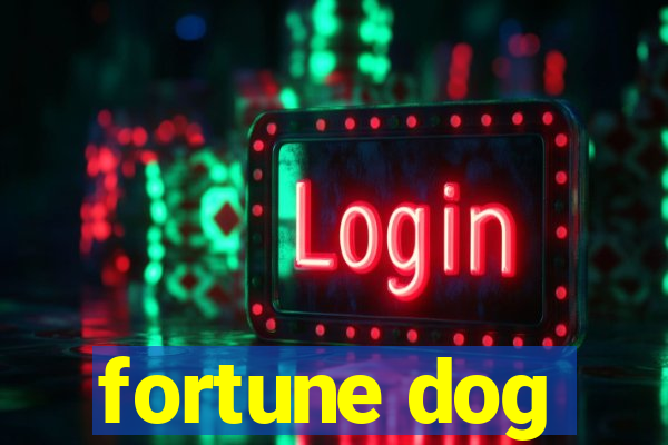 fortune dog