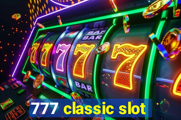 777 classic slot