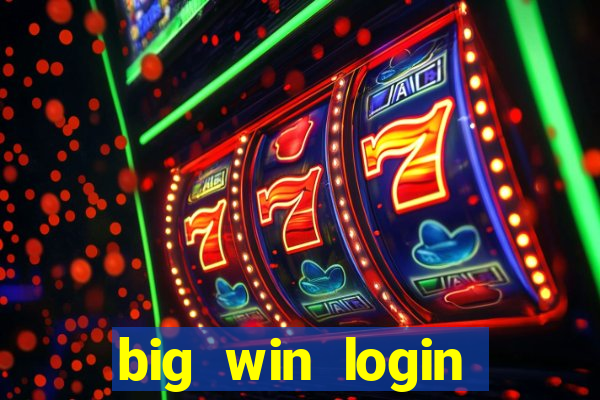 big win login verde download