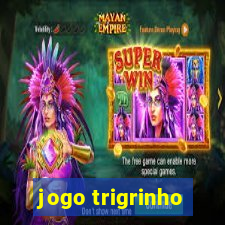 jogo trigrinho