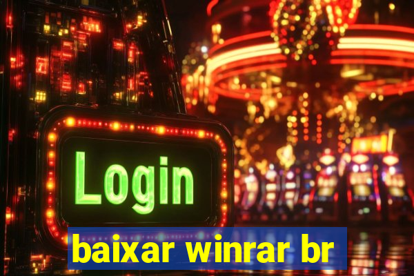 baixar winrar br