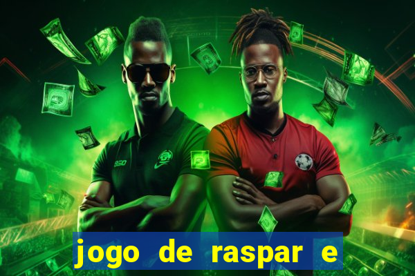 jogo de raspar e ganhar dinheiro de verdade