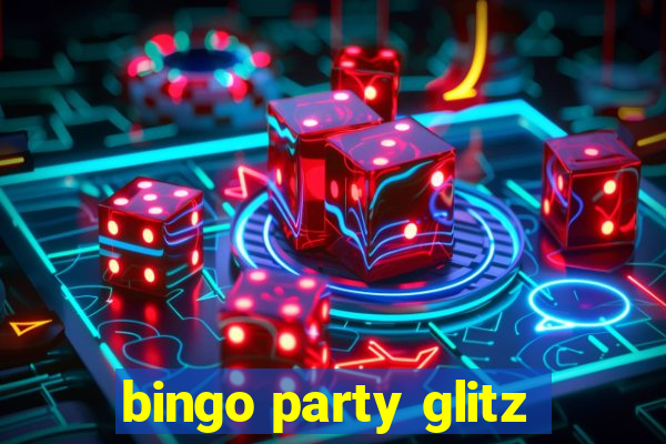 bingo party glitz