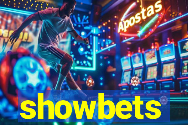 showbets