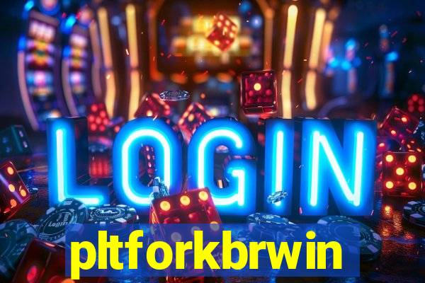 pltforkbrwin