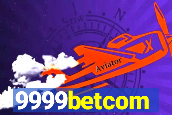 9999betcom