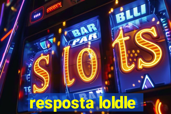 resposta loldle