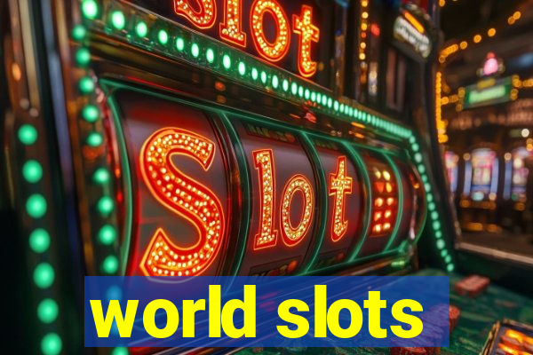 world slots