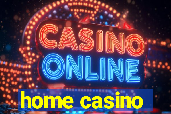 home casino