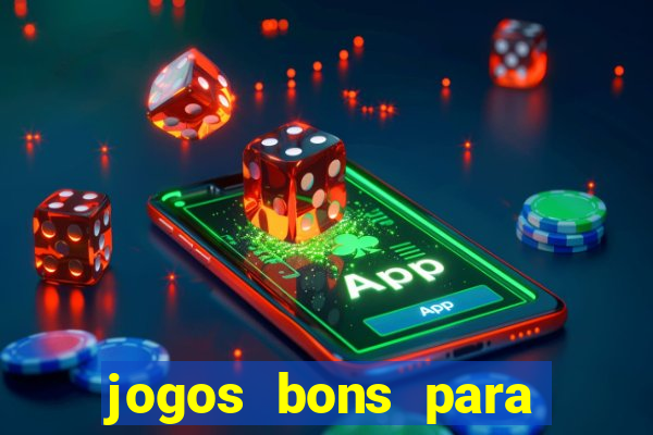 jogos bons para ganhar dinheiro de verdade