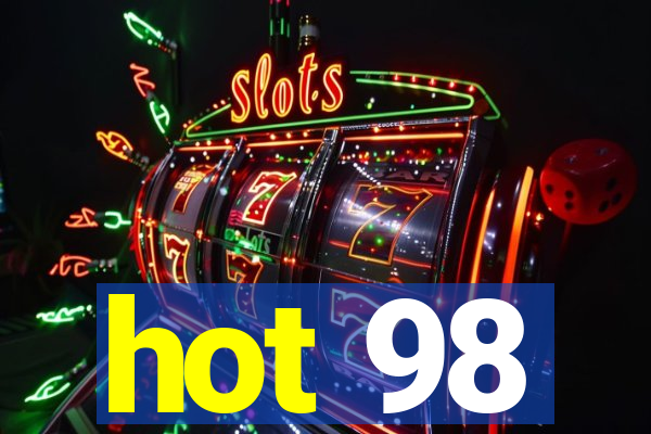 hot 98