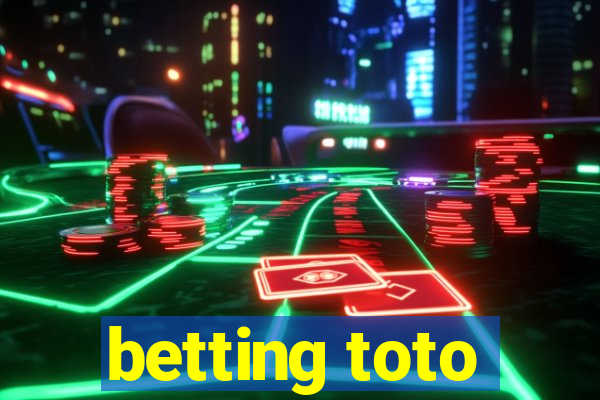 betting toto