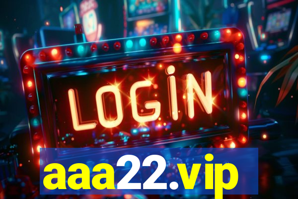 aaa22.vip