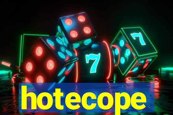 hotecope