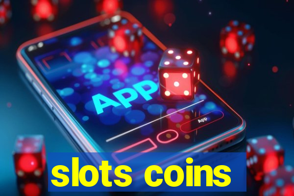 slots coins