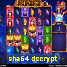 sha64 decrypt