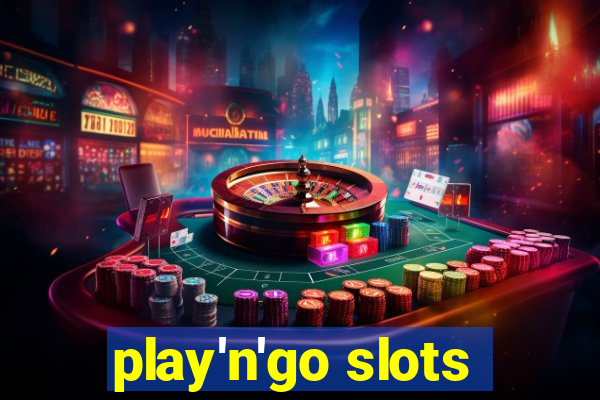 play'n'go slots