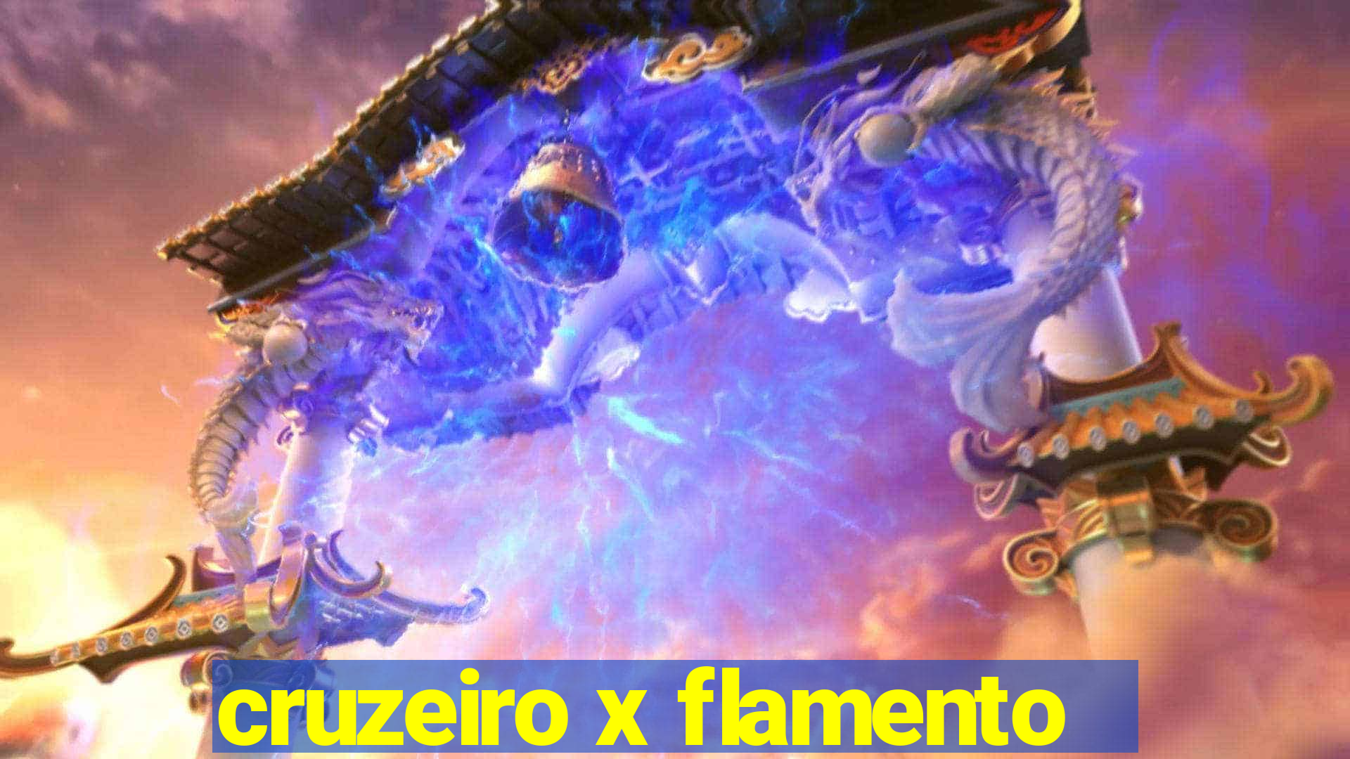 cruzeiro x flamento