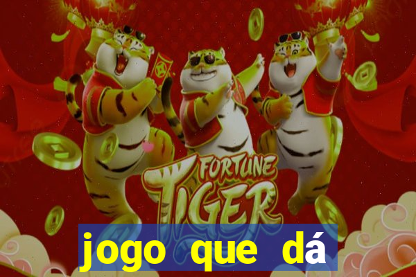 jogo que dá dinheiro no cadastro