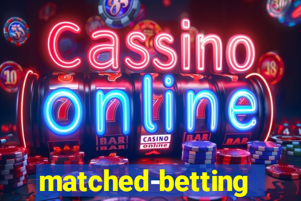 matched-betting