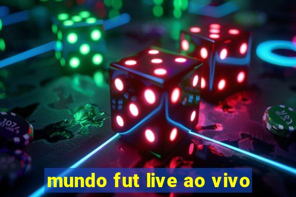 mundo fut live ao vivo