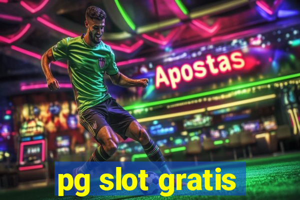 pg slot gratis