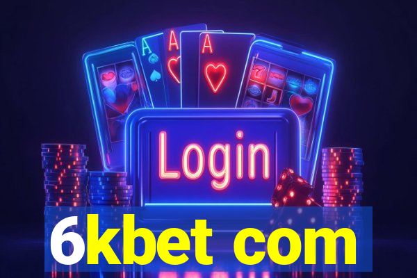 6kbet com