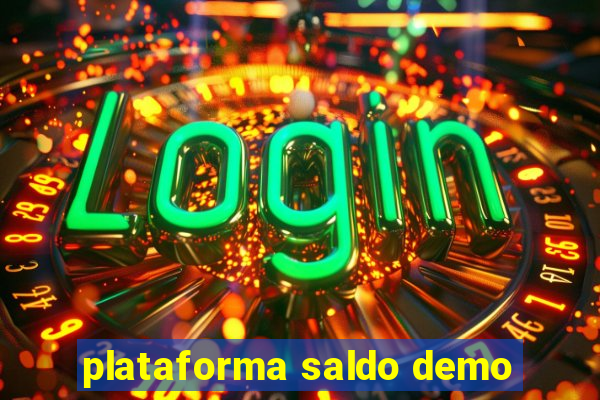 plataforma saldo demo