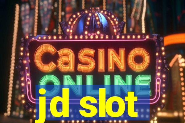 jd slot