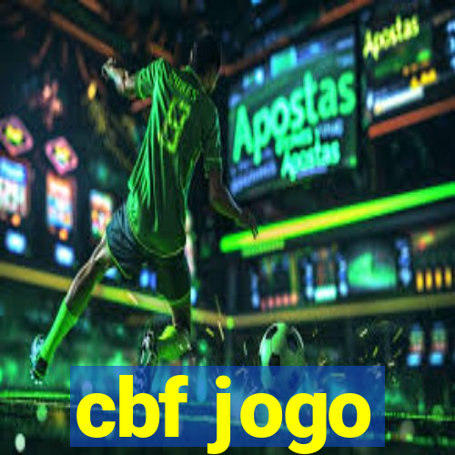 cbf jogo