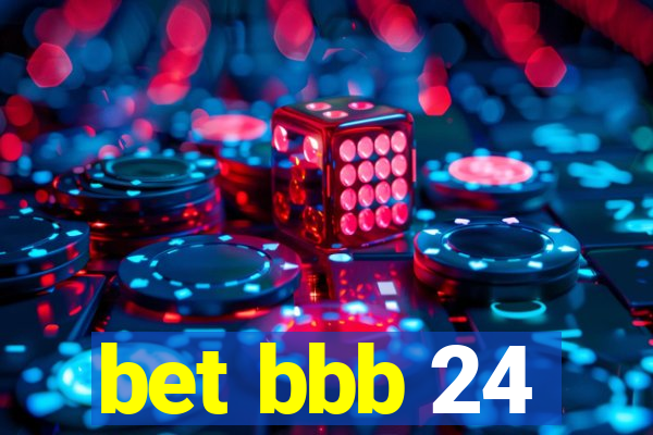 bet bbb 24