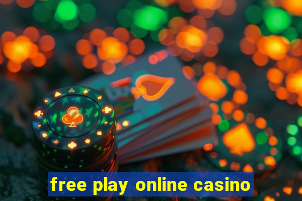 free play online casino