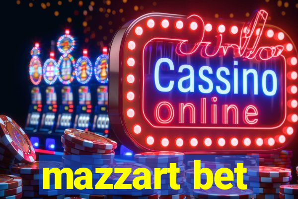 mazzart bet