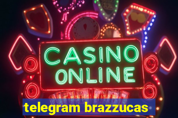 telegram brazzucas