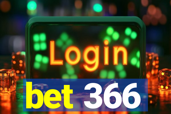 bet 366