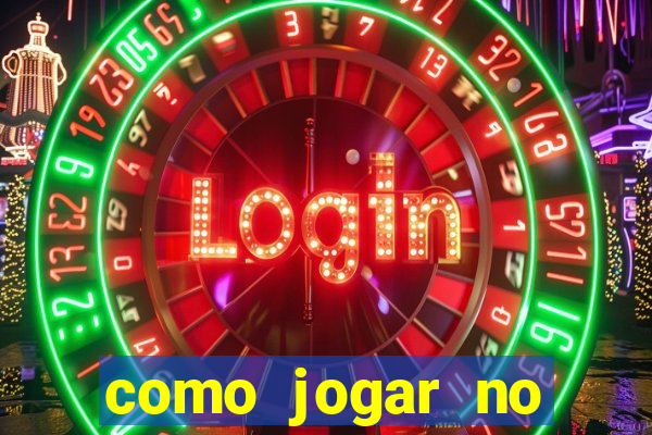 como jogar no esporte bet