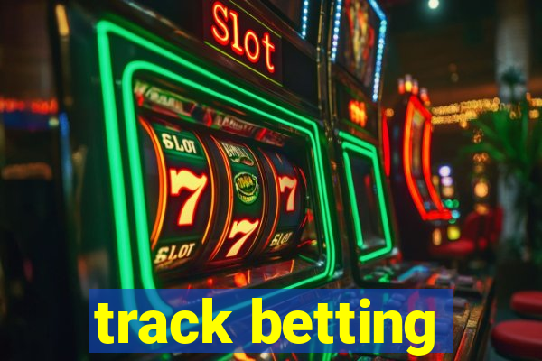 track betting