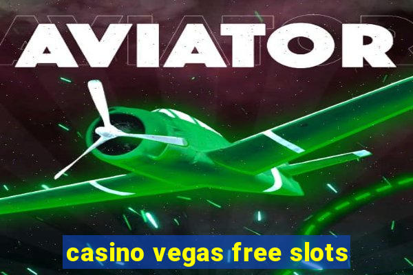 casino vegas free slots