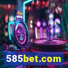 585bet.com