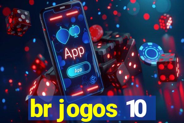 br jogos 10