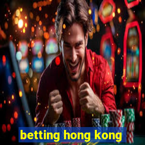 betting hong kong