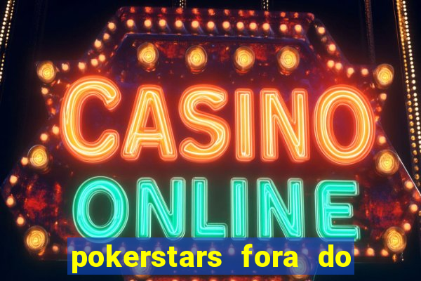 pokerstars fora do ar hoje