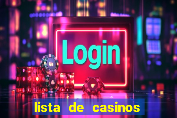 lista de casinos com b么nus gr谩tis