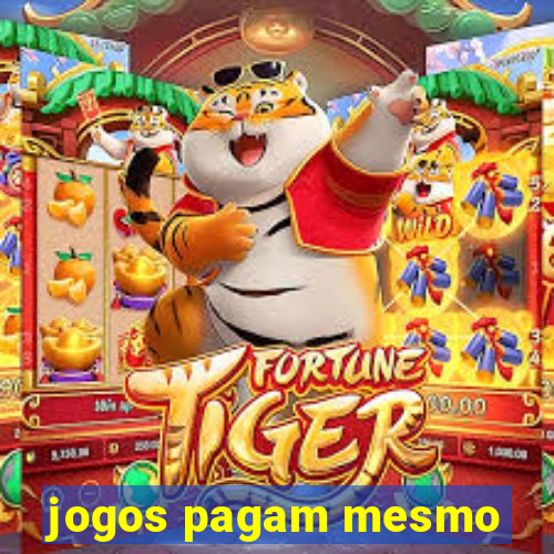 jogos pagam mesmo